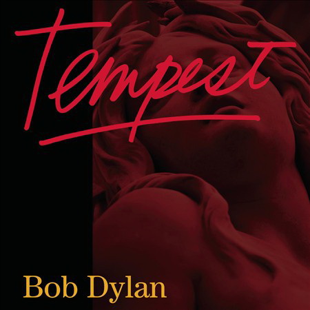 Tempest - DYLAN BOB
