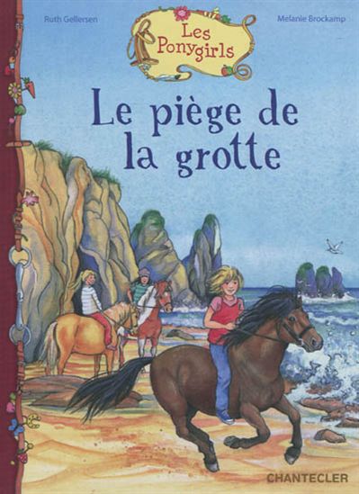 Le Piège de la grotte - RUTH GELLERSEN - MELANIE BROCKAMP
