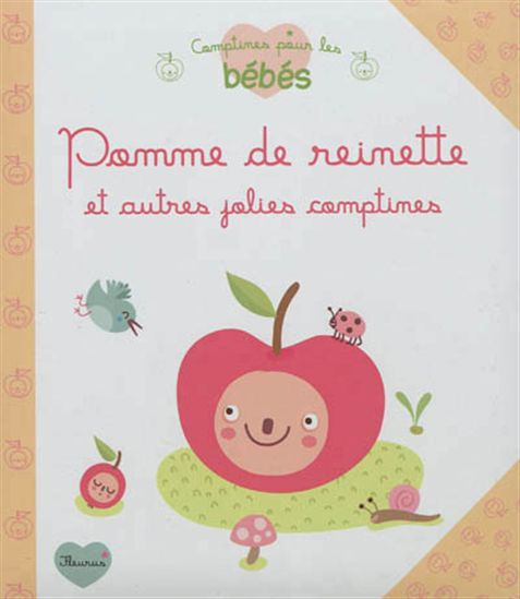 Pomme de reinette et autres jolies comptines - COLLECTIF