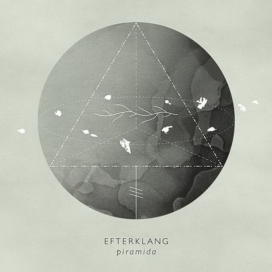 Piramida - EFTERKLANG