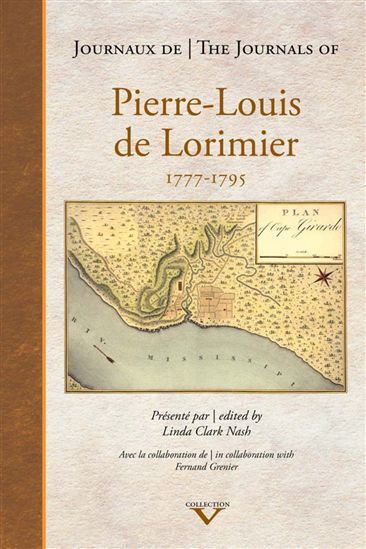Journaux de Pierre-Louis de Lorimier - LINDA NASH