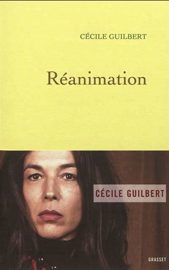Réanimation - CÉCILE GUILBERT