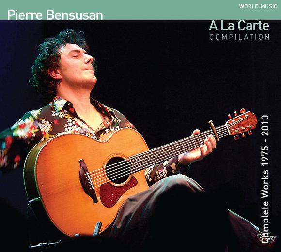 A La Carte - BENSUSAN PIERRE