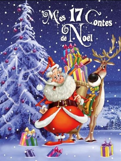 Mes 17 contes de Noël - FRANÇOIS RUYER