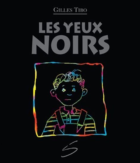 Les Yeux noirs N. éd. #11 - GILLES TIBO - JEAN BERNÈCHE