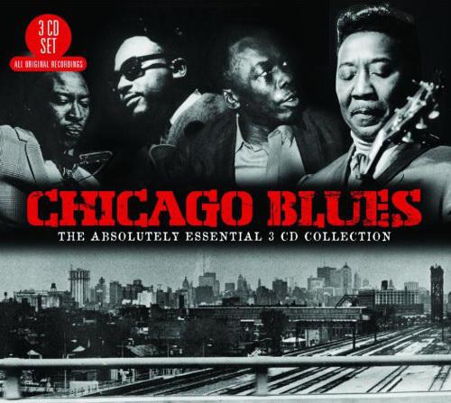 Chicago Blues: Essential Collection (3CD) - COMPILATION BLUES