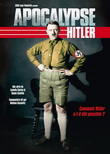 Apocalypse: Hitler (français seulement) - CLARKE ISABELLE, COSTELLE DANIEL