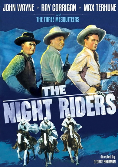 The Night Riders - SHERMAN GEORGE