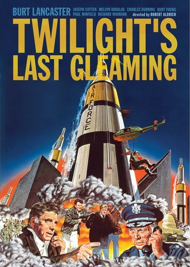 Twilight's Last Gleaming - ALDRICH ROBERT