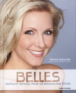 Belles - BRUNO RHÉAUME
