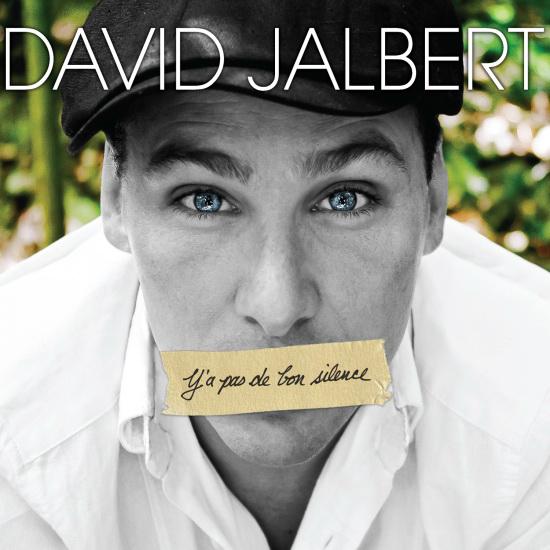 Y&#39;a pas de bon silence - JALBERT DAVID