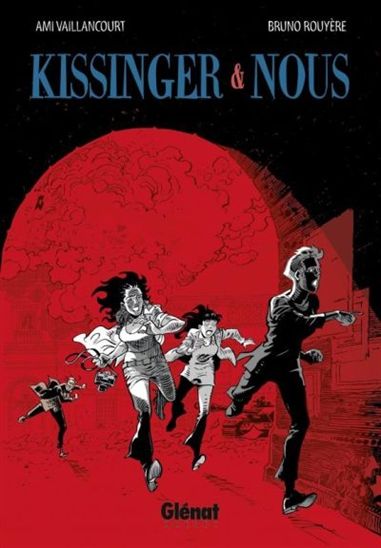 Kissinger et nous... - AMI VAILLANCOURT