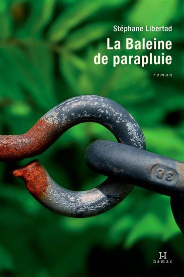 La Baleine de parapluie - STÉPHANE LIBERTAD