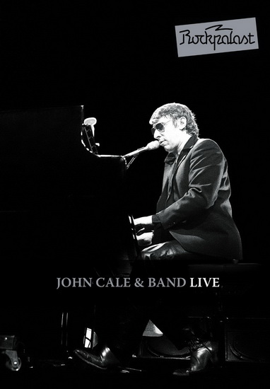John Cale & Band Live At Rockpalast - JOHN CALE & BAND