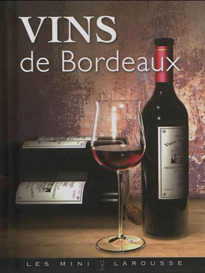 Vins de Bordeaux - COLLECTIF