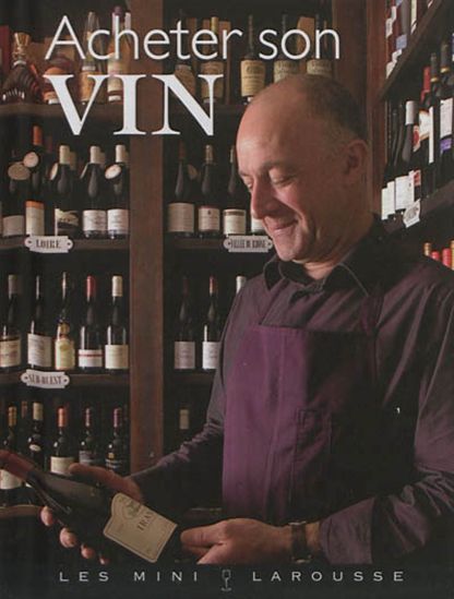 Acheter son vin - COLLECTIF