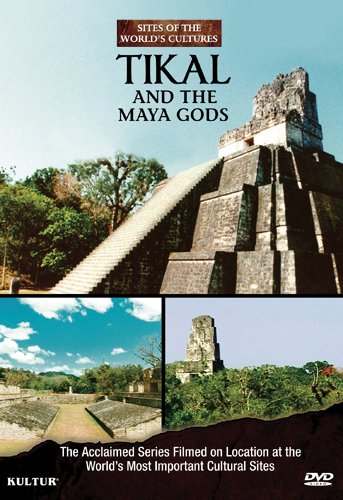 Tikal and the Maya Gods - 