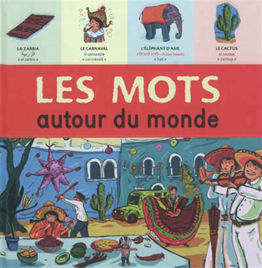 Les Mots autour du monde - MARIE-PIERRE ODDOUX