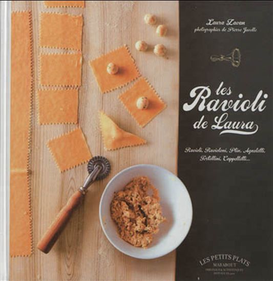 Les Ravioli de Laura - LAURA ZAVAN - PIERRE JAVELLE