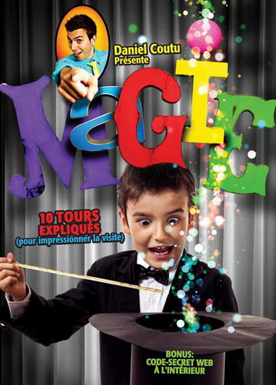 Magie: 10 tours expliqués (pour impressionner la visite) - COUTU DANIEL