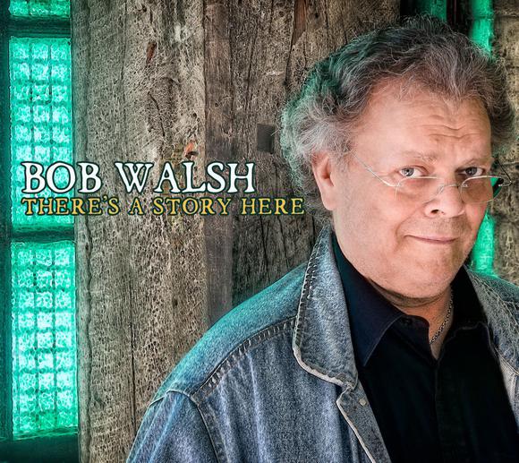There&#39;s a Story Here - WALSH BOB