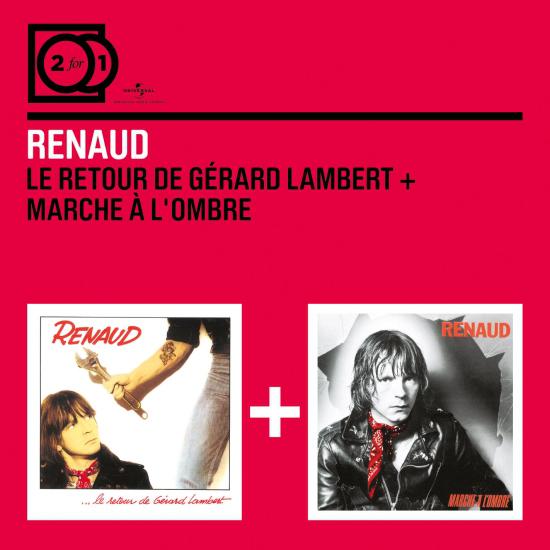 Le Retour De Gerard Lambert / Marche A L&#39;Ombre (2 for 1) - RENAUD