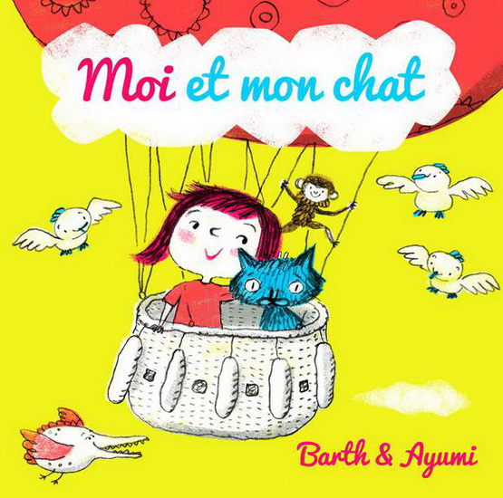 Moi et mon chat - BARTH & AYUMI