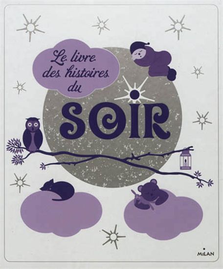 Le Livre des histoires du soir - COLLECTIF