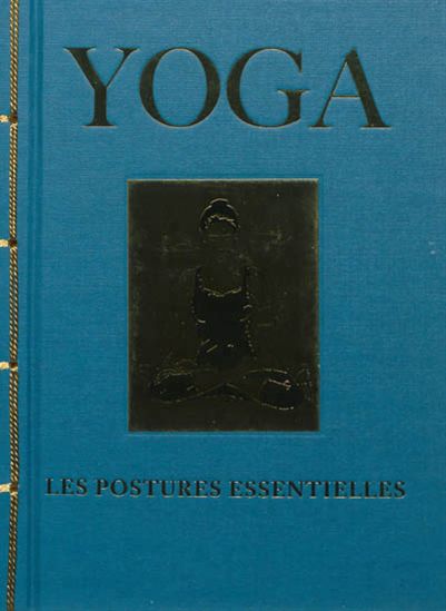Yoga : les postures essentielles - JACQUELINE MAY LYSYCIA