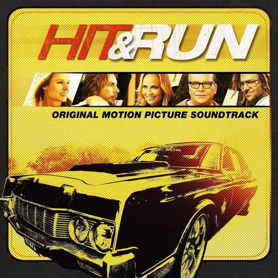 Hit & Run Soundtrack - SOUNDTRACK