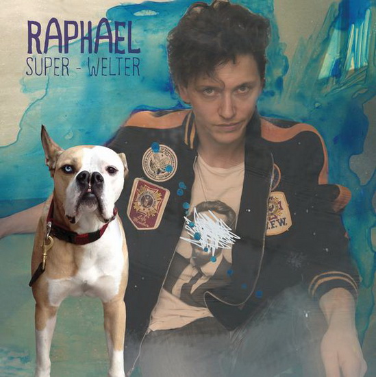 Super Welter - RAPHAEL