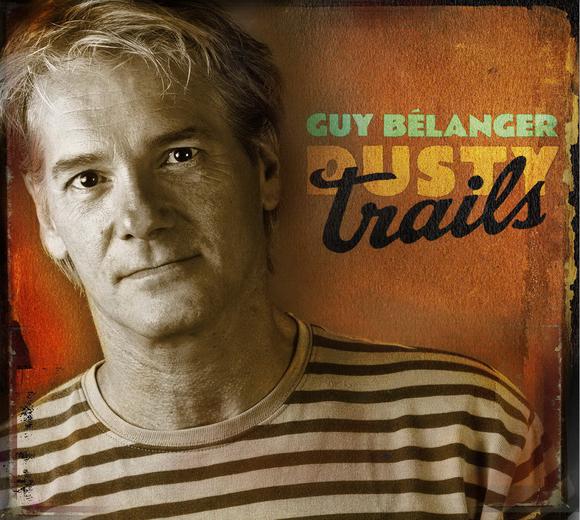 Dusty Trails - BÉLANGER GUY