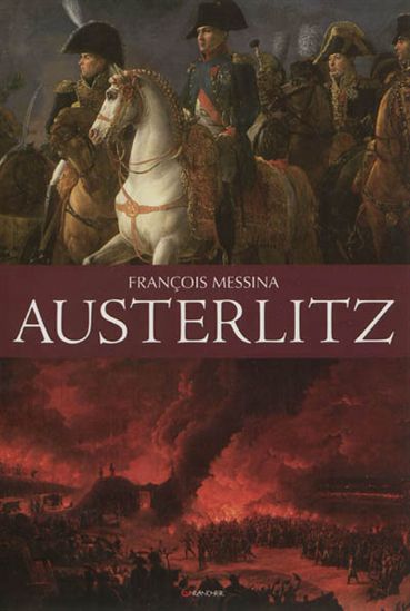 Austerlitz - FRANÇOIS MESSINA