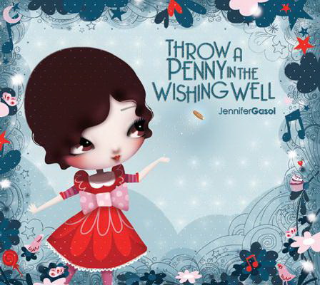 Throw A Penny In The Wishing Well - GASOI JENNIFER