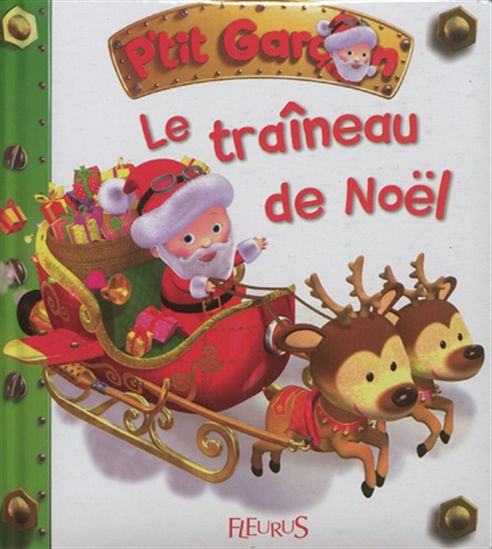Le Traîneau de Noël - NATHALIE BÉLINEAU - ALEXIS NESME