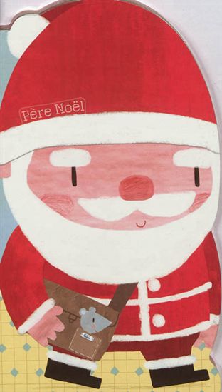 Père Noël - CHRISTELLE CHATEL - LAURENCE JAMMES