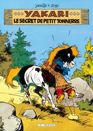 Le Secret de Petit Tonnerre #06 N. éd. - DERIB - JOB