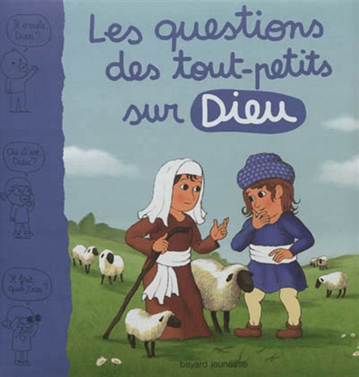 Les Questions des tout-petits sur Dieu - MARIE AUBINAIS & AL