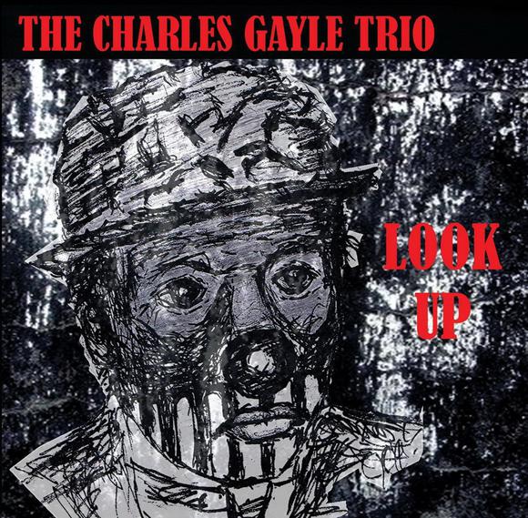 Look Up - GAYLE CHARLES