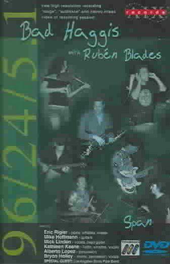 Bad Haggis with Ruben Blades, Span - COMPILATION