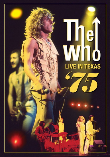 The Who Live In Texas '75 - WHO (THE)
