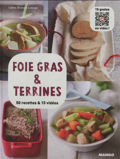 Foie gras et terrines - ISABEL BRANCQ-LEPAGE