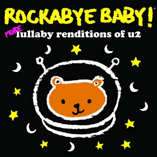 Lillaby Renditions Of U2 - ROCKABYE BABY
