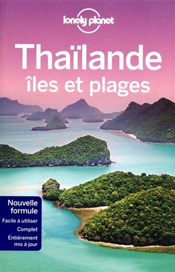 Thaïlande îles et plages 3e éd. - ANDREW BURKE & AL