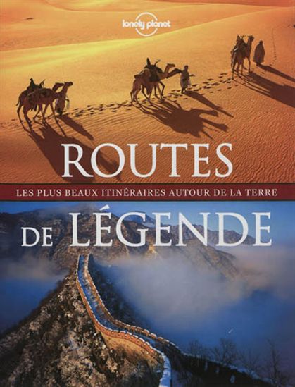 Routes de légende - COLLECTIF