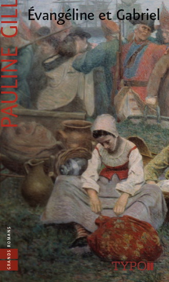 Évangéline et Gabriel - PAULINE GILL
