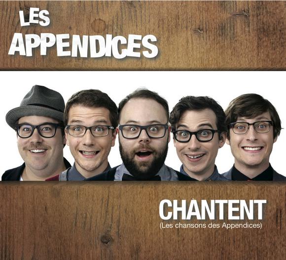 Les appendices chantent (les chansons des appendices) - APPENDICES (LES)