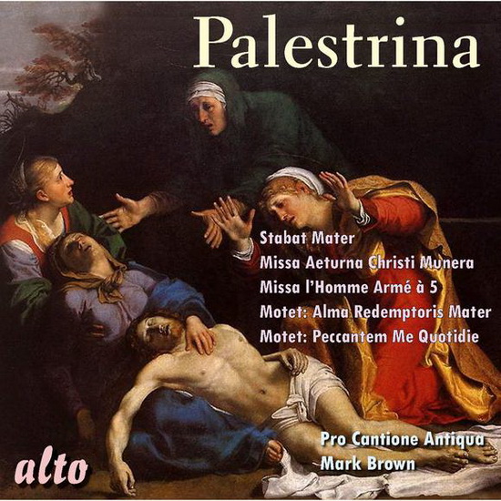 Stabat Mater, Missa Aeturna Christi Munera Masses & Motets - PALESTRINA