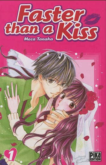 Faster than a kiss #01 - TANAKA MECA