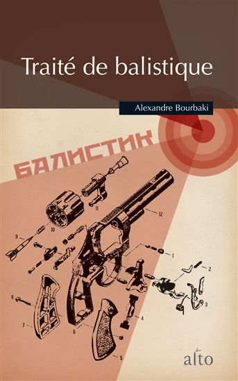 Traité de balistique - ALEXANDRE BOURBAKI